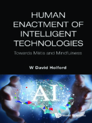 cover image of Human Enactment of Intelligent Technologies